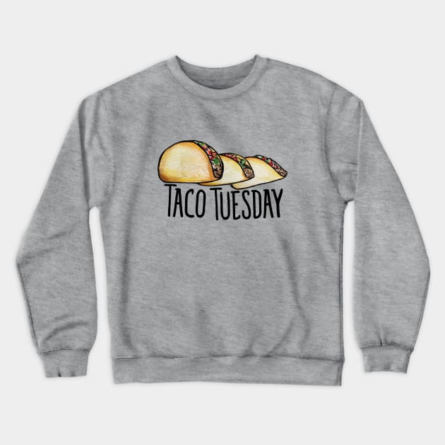 Taco Tuesday Crewneck Sweatshirt by bubbsnugg